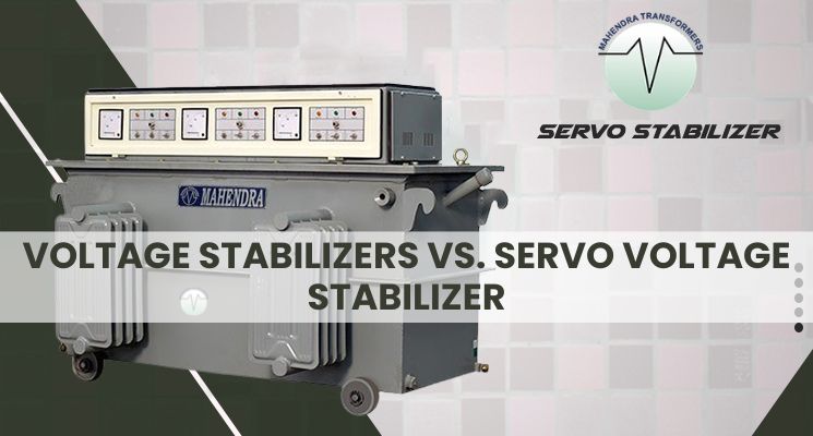 Voltage Stabilizers vs. Servo Voltage Stabilizer